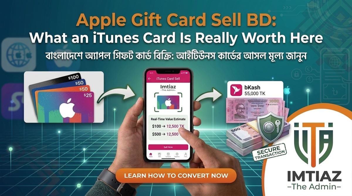 Apple and iTunes gift cards being valued and sold for bKash taka in Bangladesh