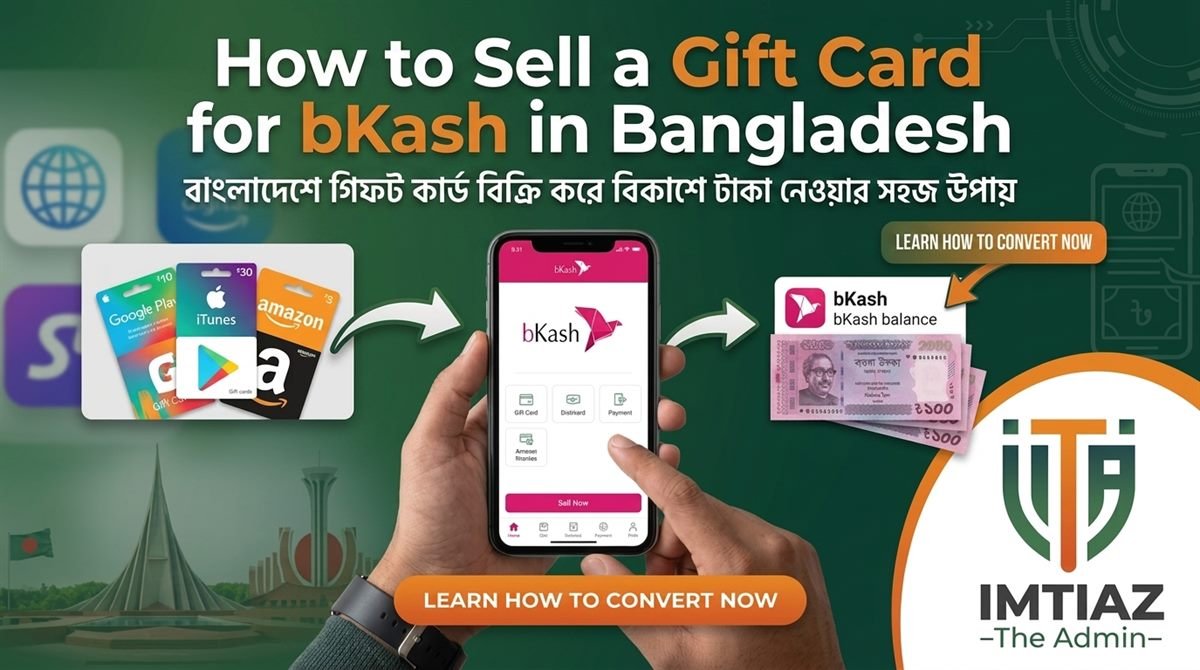 Gift cards being converted to bKash balance in Bangladesh, shown as Google Play, iTunes and Amazon cards turning into BDT cash